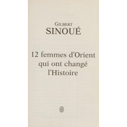 12 femmes d'Orient qui ont changé l'Histoire
