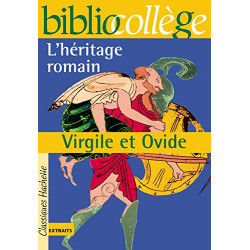 Bibliocollège - L'héritage romain, Virgile et Ovide
