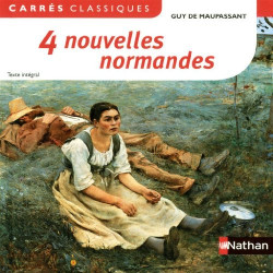 4 Nouvelles Normandes de  Guy de Maupassant